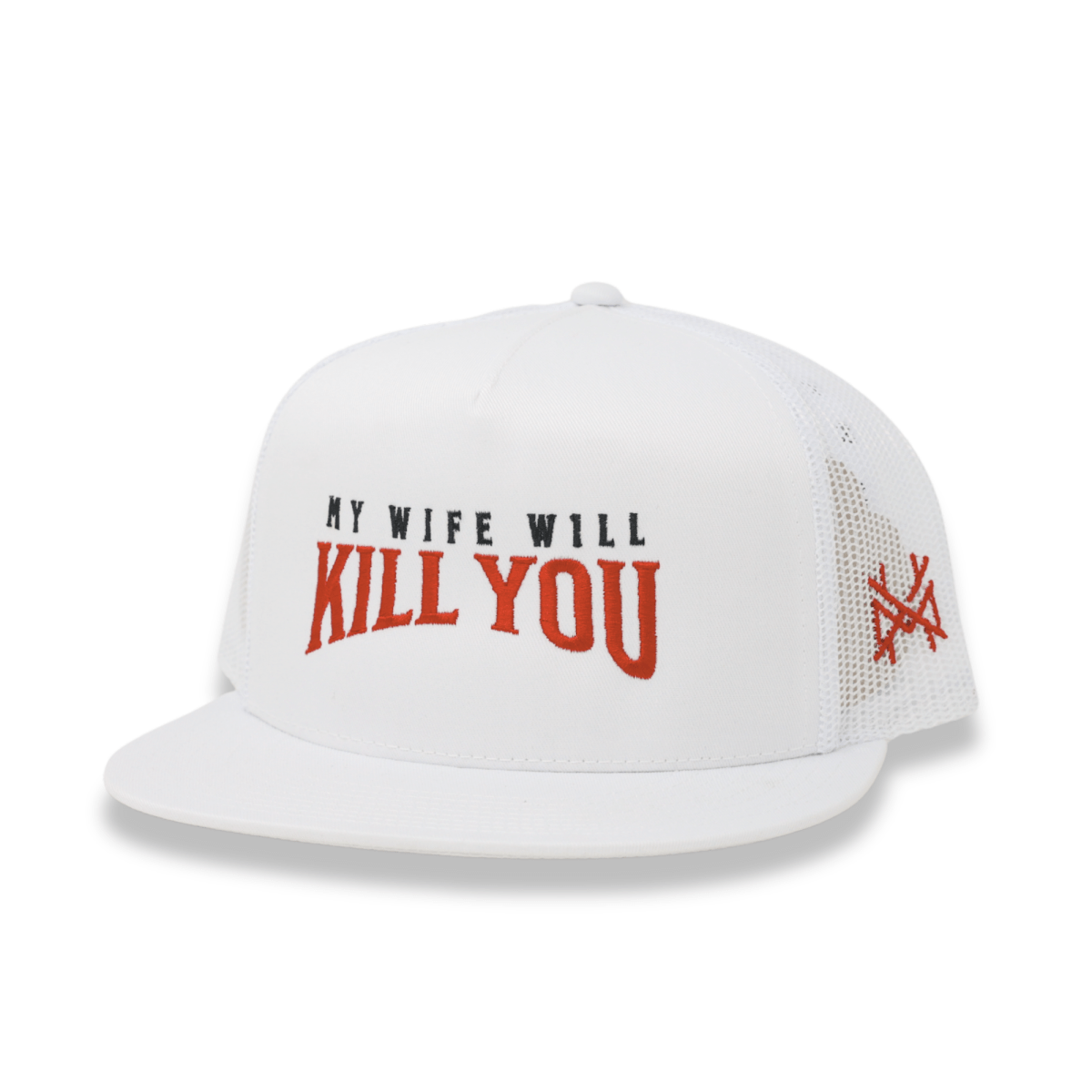My Wife Will Kill You Trucker Hat