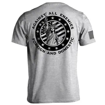 Against All Enemies Foreign and Domestic T-Shirt