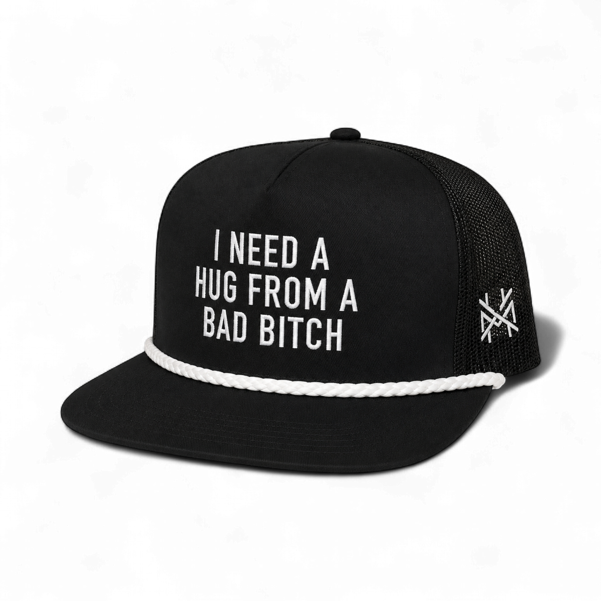 I Need a Hug from a Bad Bitch Trucker Hat