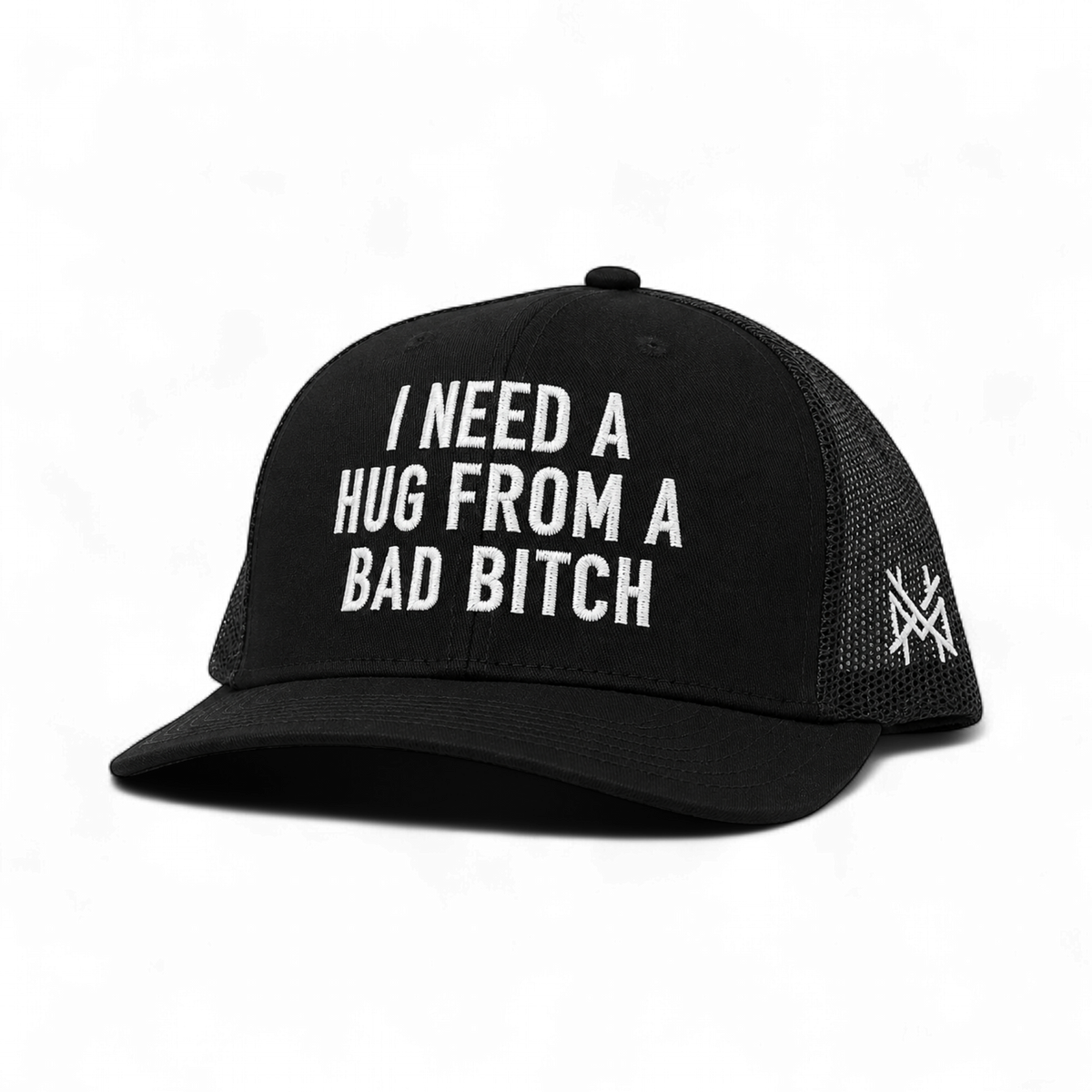 I Need a Hug from a Bad Bitch Trucker Hat